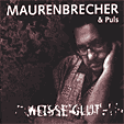 Plattencover Weisse Glut